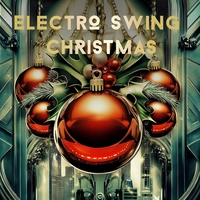 Electro Swing Christmas