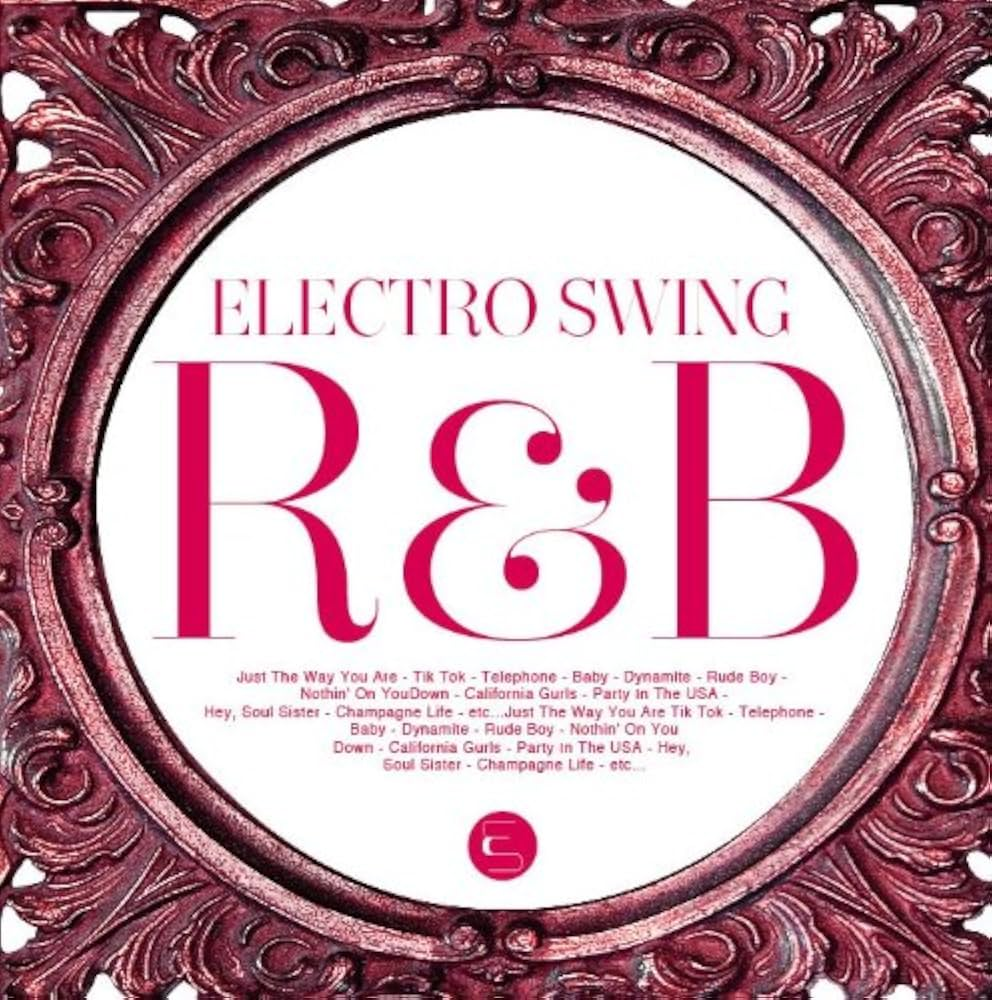 ELECTRO SWING R&Bジャケット画像