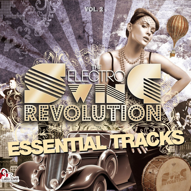 The Electro Swing Revolution ジャケット