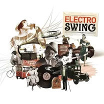 Electro swing Volume1~2 ジャケット